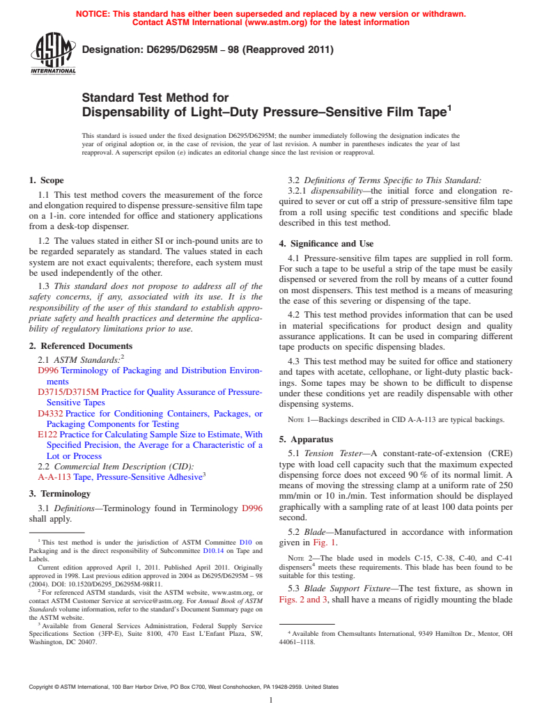 ASTM D6295/D6295M-98(2011) - Standard Test Method for Dispensability of Light-Duty Pressure-Sensitive Film Tape