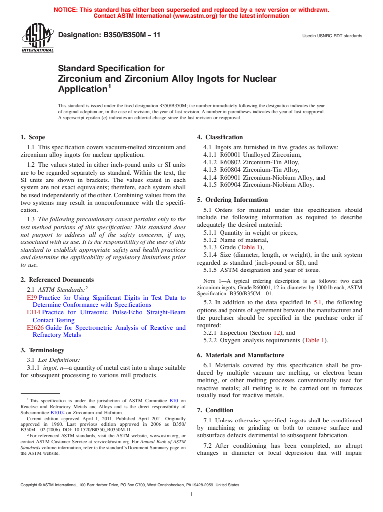 ASTM B350/B350M-11 - Standard Specification for Zirconium and Zirconium Alloy Ingots for Nuclear Application