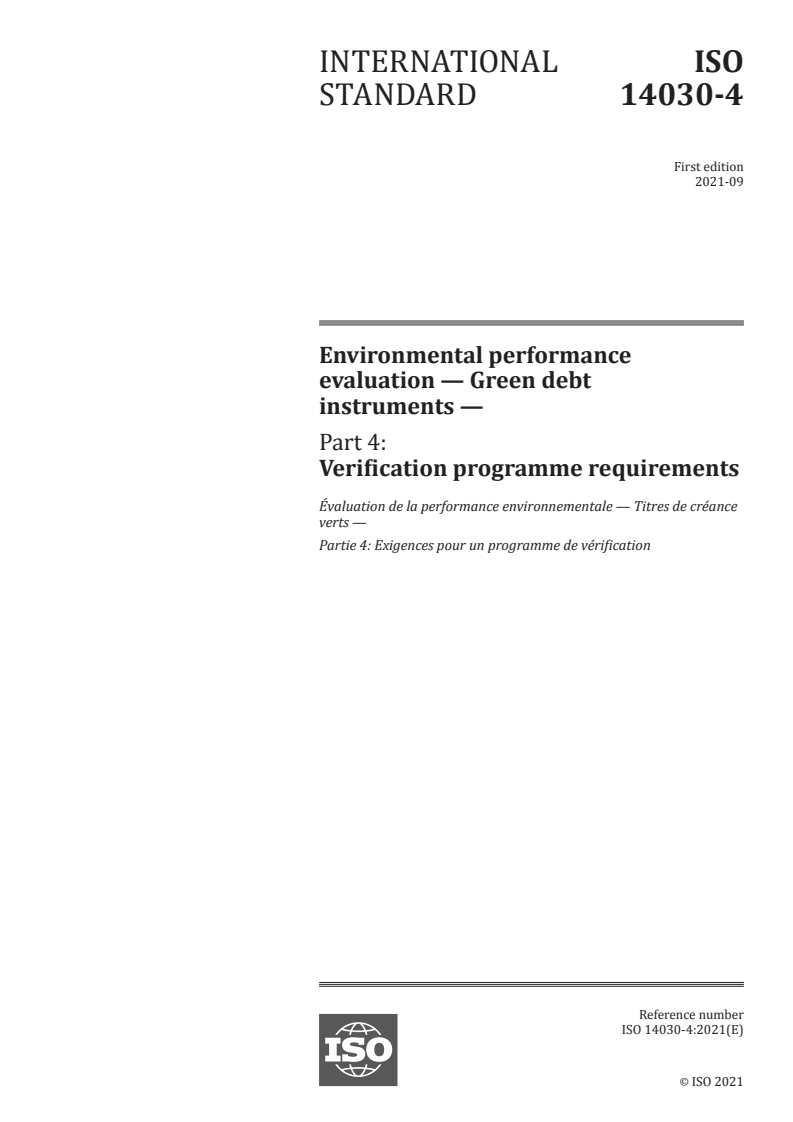 ISO 14030-4:2021 ISO 14030-4:2021 - Environmental performance evaluation — Green debt instruments — Part 4: Verification programme requirements
Released:9/14/2021