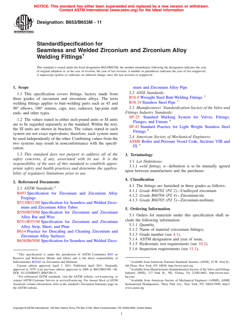 ASTM B653/B653M-11 - Standard Specification for Seamless and Welded Zirconium and Zirconium Alloy Welding Fittings