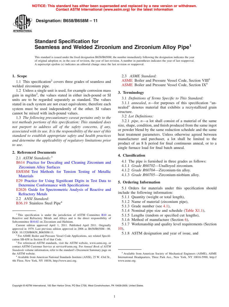 ASTM B658/B658M-11 - Standard Specification for Seamless and Welded Zirconium and Zirconium Alloy Pipe