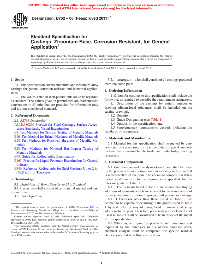 ASTM B752-06(2011)e1 - Standard Specification for Castings, Zirconium-Base, Corrosion Resistant, for General Application