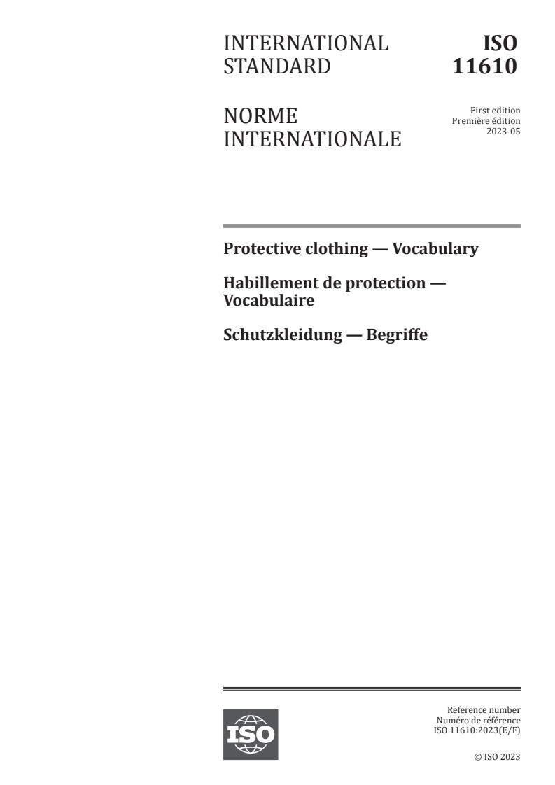 ISO 11610:2023 - Protective clothing — Vocabulary
Released:15. 05. 2023
