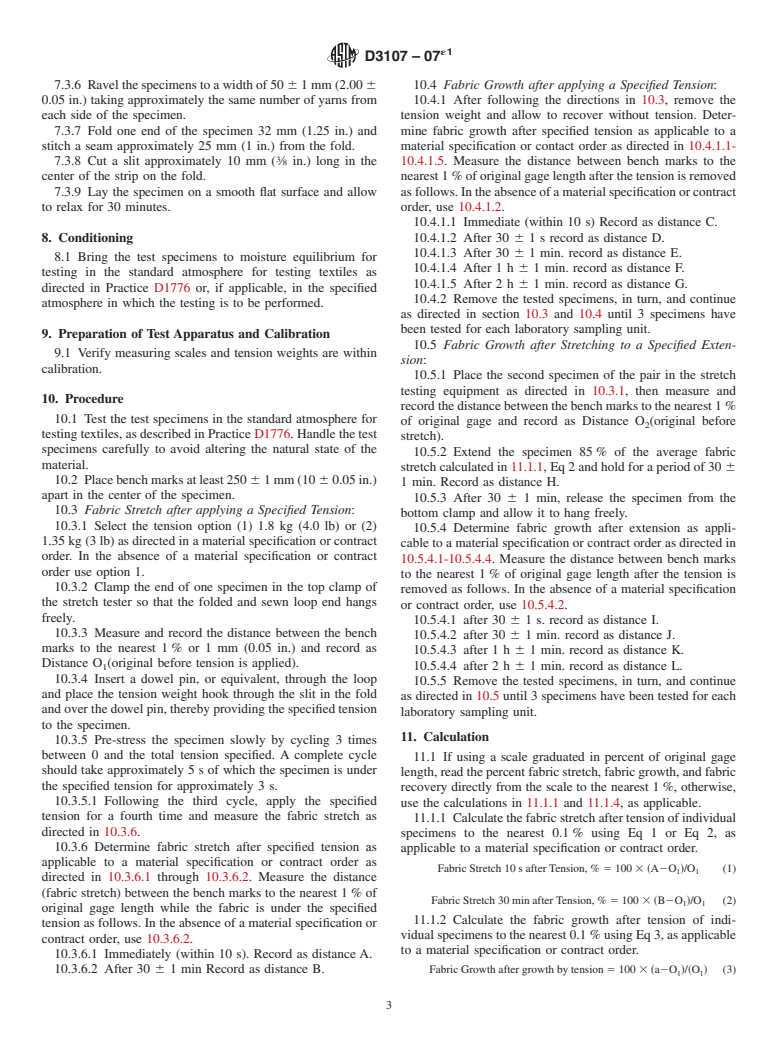 ASTM D3107-07e1 - Standard Test Methods for Stretch Properties of Fabrics Woven from Stretch Yarns