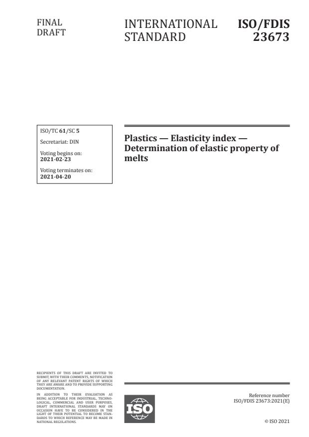 ISO/FDIS 23673:Version 20-feb-2021 - Plastics -- Elasticity index -- Determination of elastic property of melts