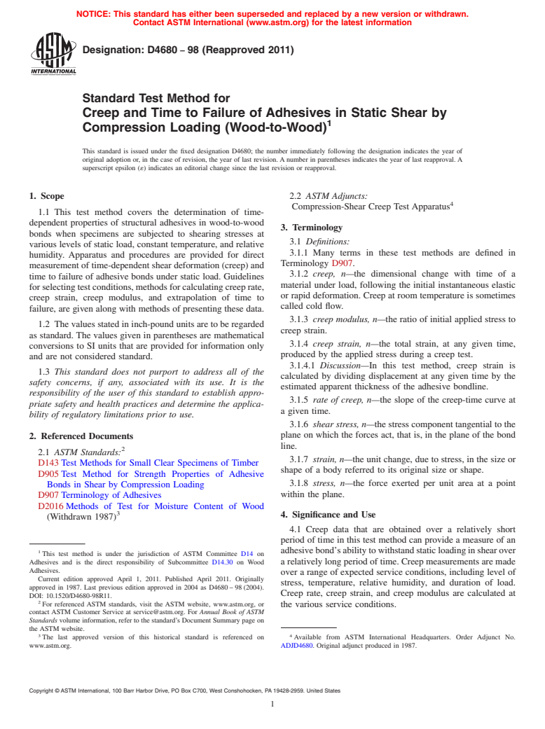 ASTM D4680-98(2011) - Standard Test Method for Creep and Time to Failure of Adhesives in Static Shear by Compression Loading (Wood-to-Wood)