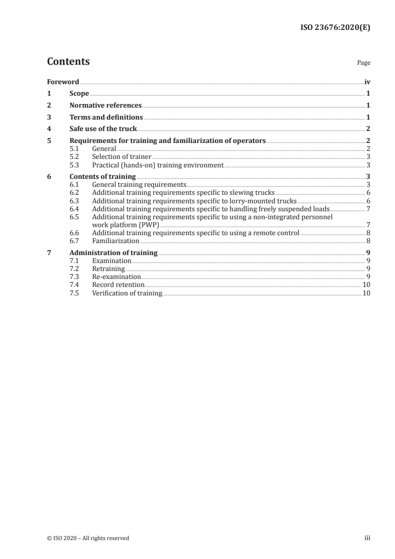 ISO 23676:2020 - Rough-terrain trucks — Operator training — Content and methods
Released:5/27/2020