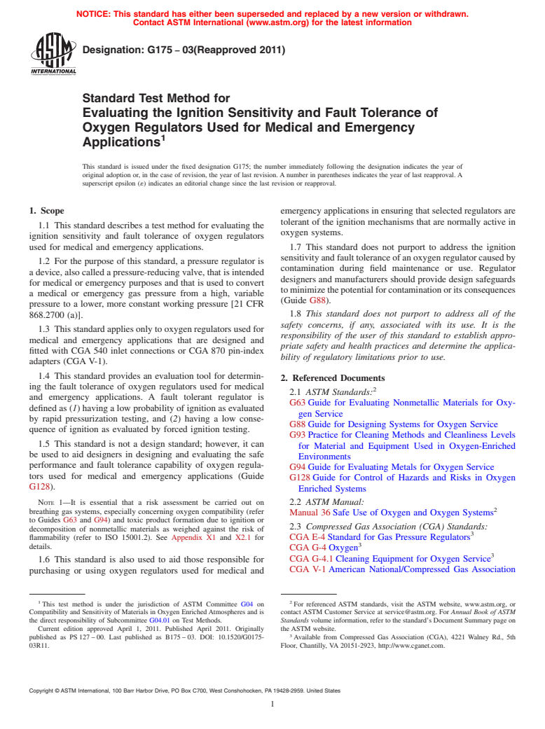 ASTM G175-03(2011) - Standard Test Method for Evaluating the Ignition Sensitivity and Fault Tolerance of Oxygen Regulators Used for Medical and Emergency Applications