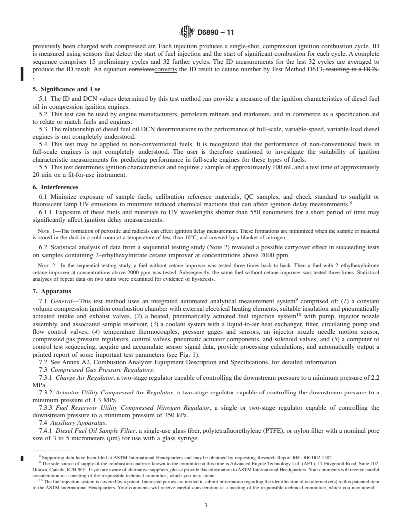 REDLINE ASTM D6890-11 - Standard Test Method for Determination of Ignition Delay and Derived Cetane Number (DCN) of Diesel Fuel Oils by Combustion in a Constant Volume Chamber