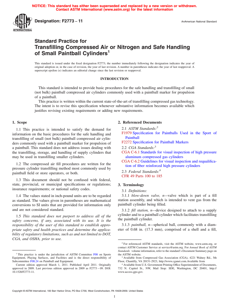 ASTM F2773-11 - Standard Practice for Transfilling Compressed Air or Nitrogen and Safe Handling of Small Paintball Cylinders