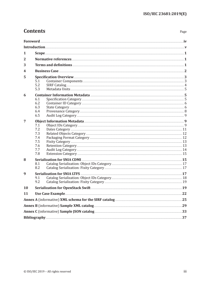 ISO/IEC 23681:2019 - Information technology — Self-contained Information Retention Format (SIRF) Specification
Released:5/13/2019