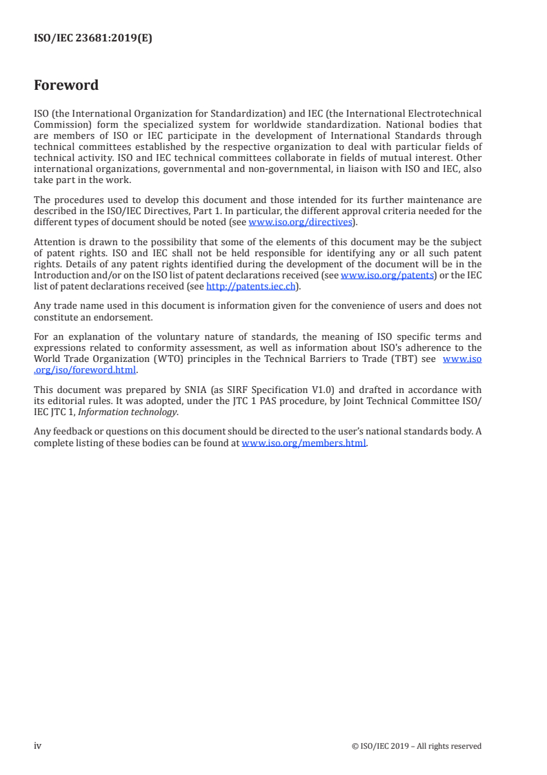 ISO/IEC 23681:2019 ISO/IEC 23681:2019 - Information technology — Self-contained Information Retention Format (SIRF) Specification
Released:5/13/2019 - Page 4 preview