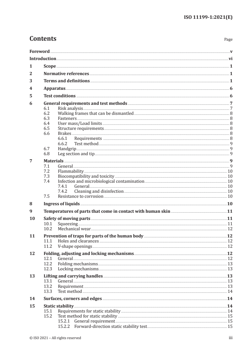 ISO 11199-1:2021 ISO 11199-1:2021 - Assistive products for walking manipulated by both arms — Requirements and test methods — Part 1: Walking frames
Released:5/28/2021