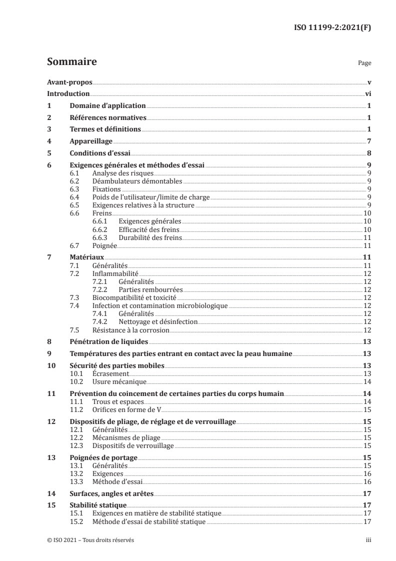 ISO 11199-2:2021 - Produits d’assistance à la marche manipulés avec les deux bras — Exigences et méthodes d’essai — Partie 2: Déambulateurs
Released:7/5/2021