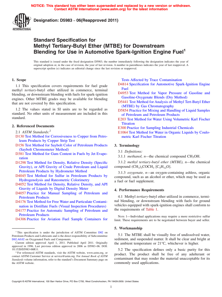 ASTM D5983-06(2011) - Standard Specification for Methyl Tertiary-Butyl Ether (MTBE) for Downstream Blending for Use in Automotive Spark-Ignition Engine Fuel