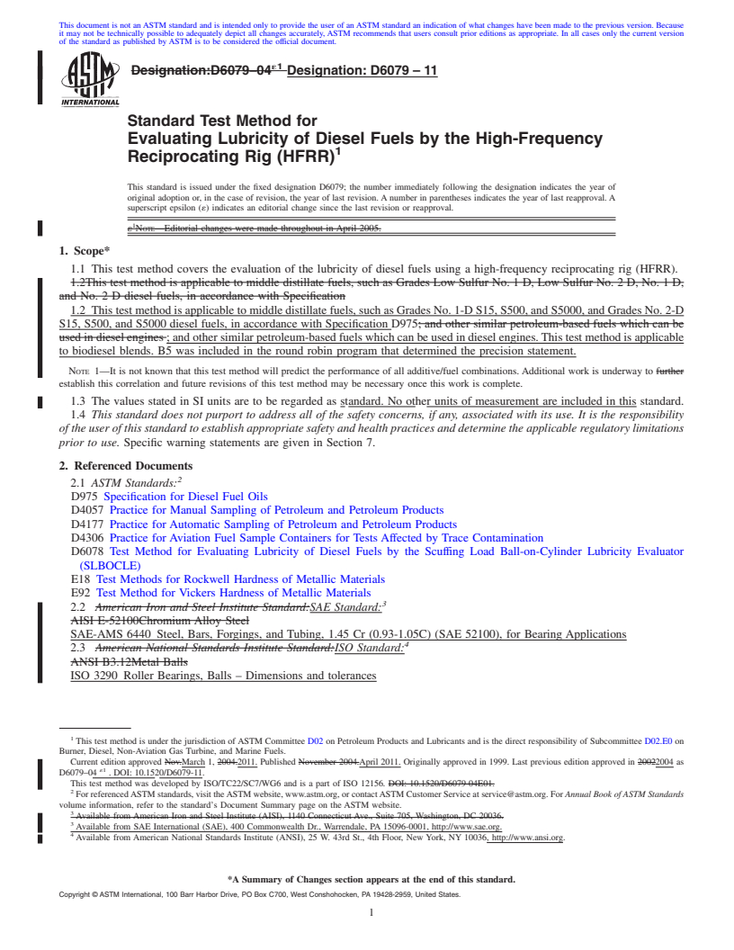 REDLINE ASTM D6079-11 - Standard Test Method for Evaluating Lubricity of Diesel Fuels by the High-Frequency Reciprocating Rig (HFRR)