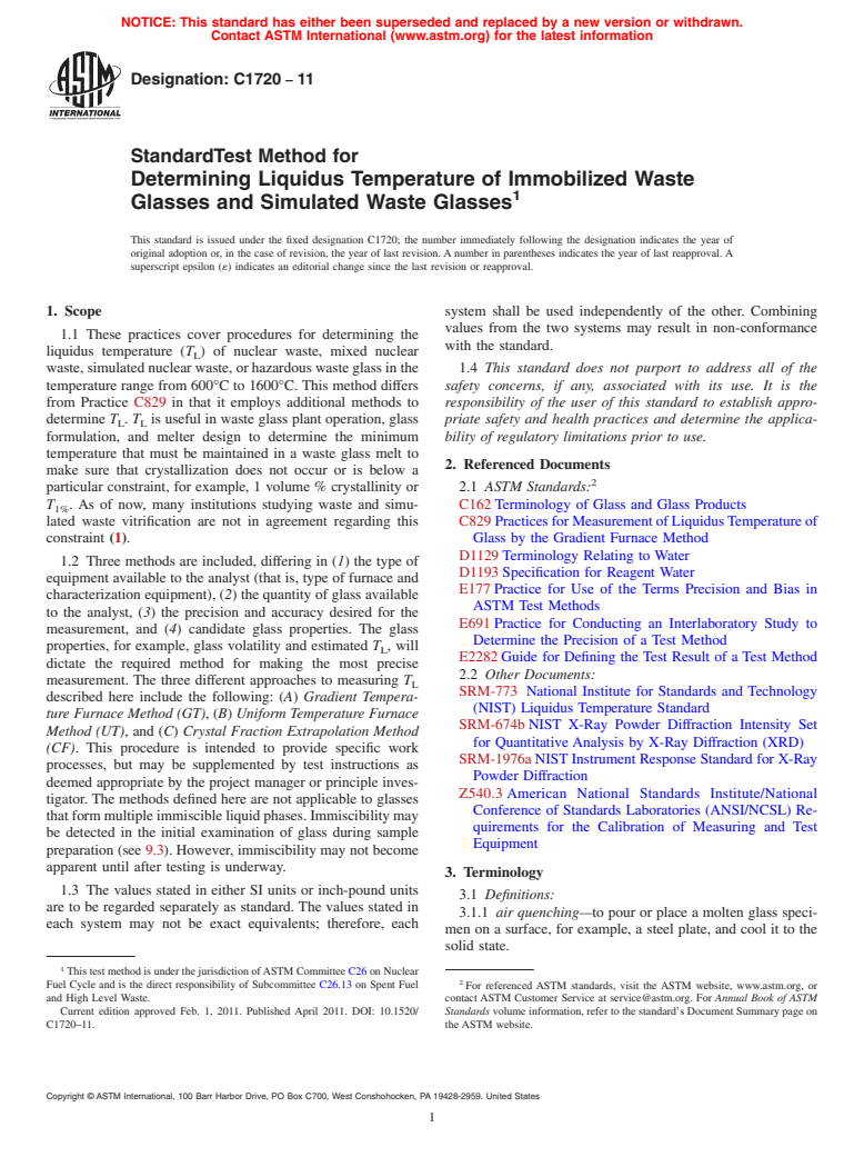 ASTM C1720-11 - Standard Test Method for Determining Liquidus Temperature of Immobilized Waste Glasses and Simulated Waste Glasses