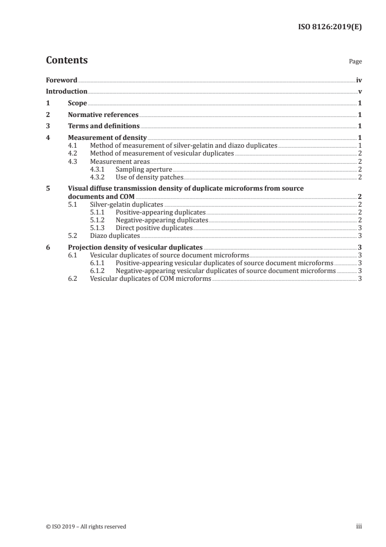 ISO 8126:2019 - Micrographics — Duplicating film, silver, diazo and vesicular  — Specifications and measurement for visual density
Released:1/10/2019