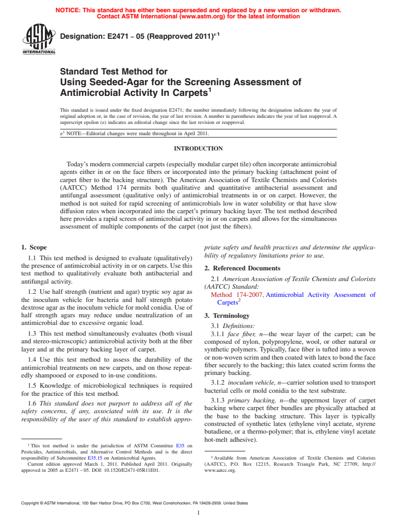 ASTM E2471-05(2011)e1 - Standard Test Method for Using Seeded-Agar for the Screening Assessment of Antimicrobial Activity In Carpets