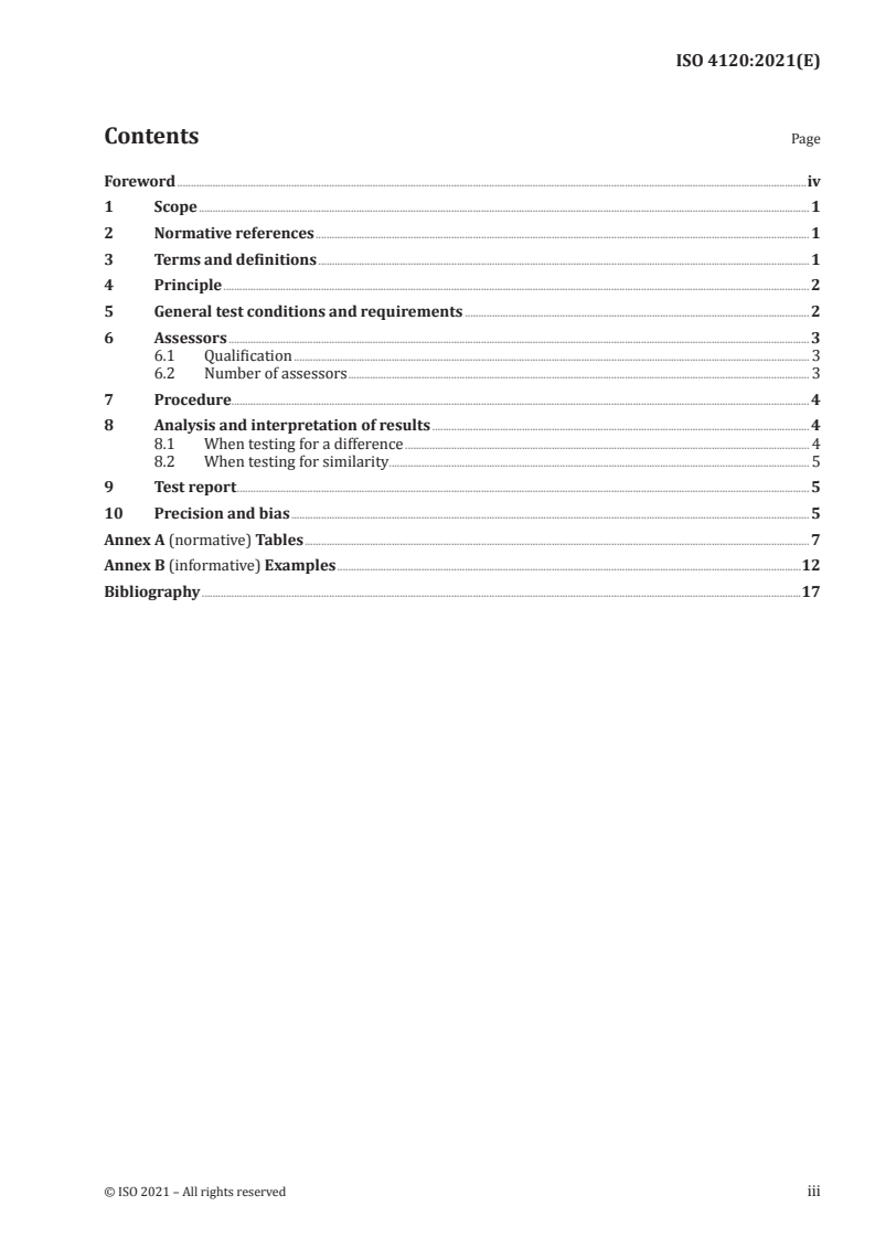 ISO 4120:2021 - Sensory analysis — Methodology — Triangle test
Released:3/3/2021