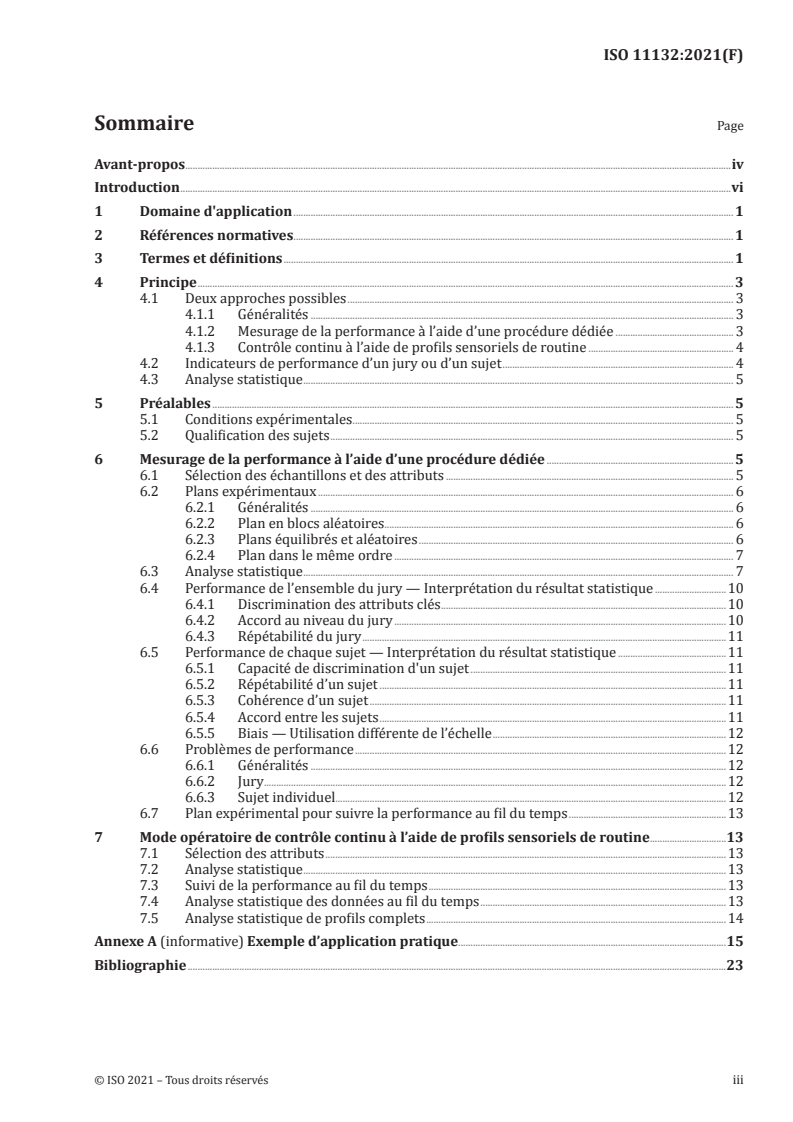 ISO 11132:2021 - Analyse sensorielle — Méthodologie — Lignes directrices pour le mesurage de la performance d'un jury descriptif quantitatif
Released:9/8/2021