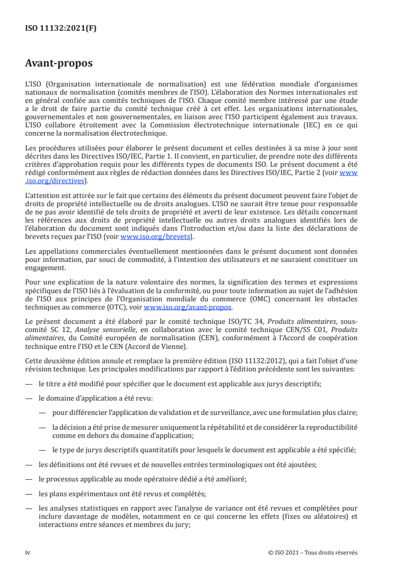 ISO 11132:2021 ISO 11132:2021 - Analyse sensorielle — Méthodologie — Lignes directrices pour le mesurage de la performance d'un jury descriptif quantitatif
Released:9/8/2021 - Page 4 preview