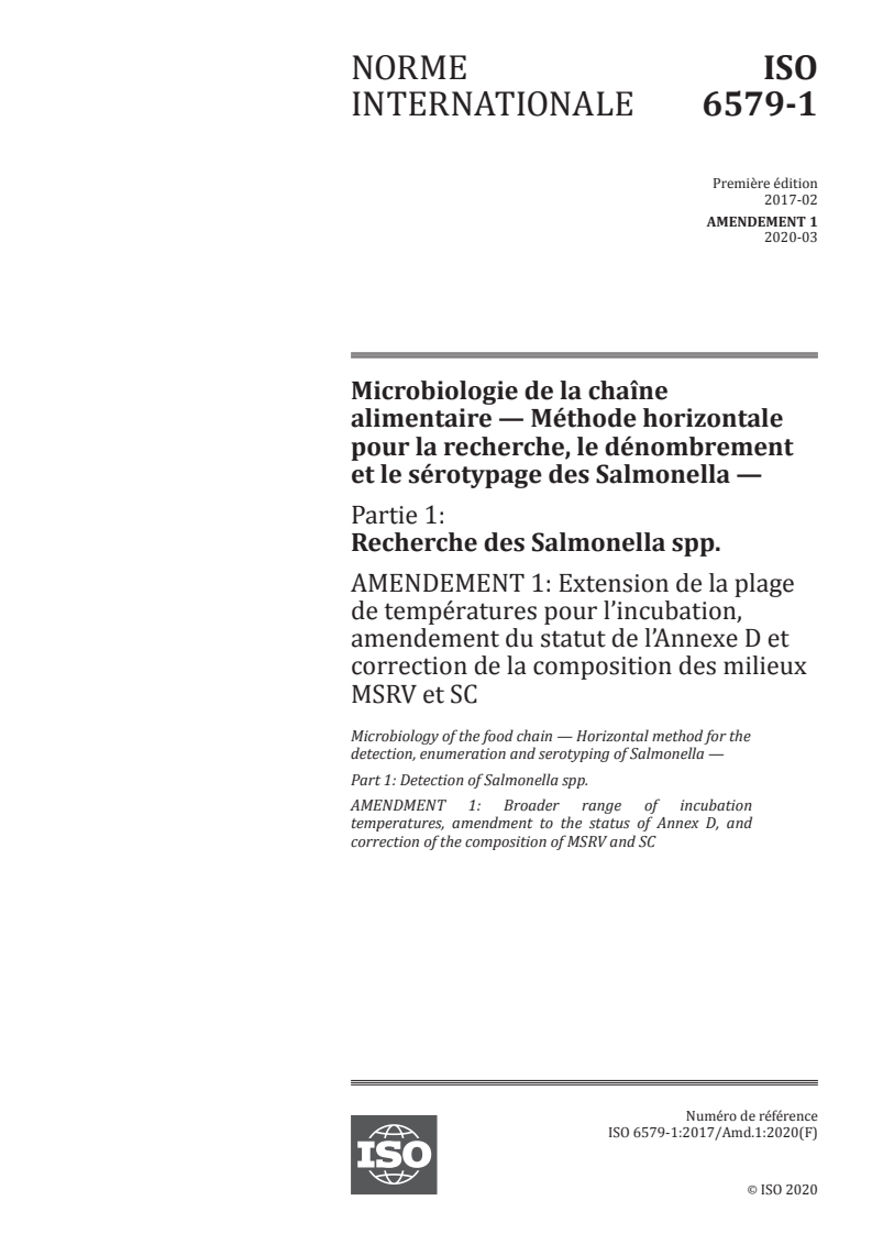 ISO 6579-1:2017/Amd 1:2020 - Microbiologie de la chaîne alimentaire — Méthode horizontale pour la recherche, le dénombrement et le sérotypage des Salmonella — Partie 1: Recherche des Salmonella spp. — Amendement 1: Extension de la plage de températures pour l’incubation, amendement du statut de l’Annexe D et correction de la composition des milieux MSRV et SC
Released:3/27/2020
