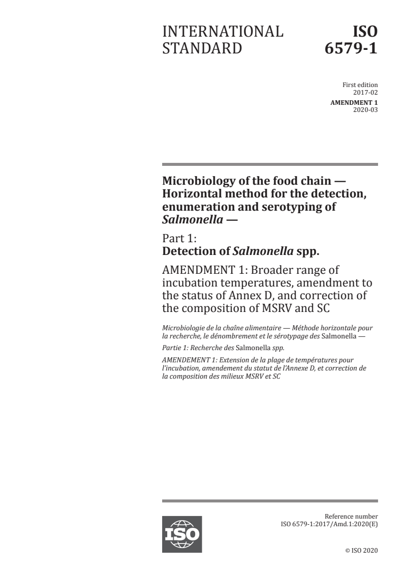 ISO 6579-1:2017/Amd 1:2020 - Microbiology of the food chain — Horizontal method for the detection, enumeration and serotyping of Salmonella — Part 1: Detection of Salmonella spp. — Amendment 1: Broader range of incubation temperatures, amendment to the status of Annex D, and correction of the composition of MSRV and SC
Released:3/6/2020