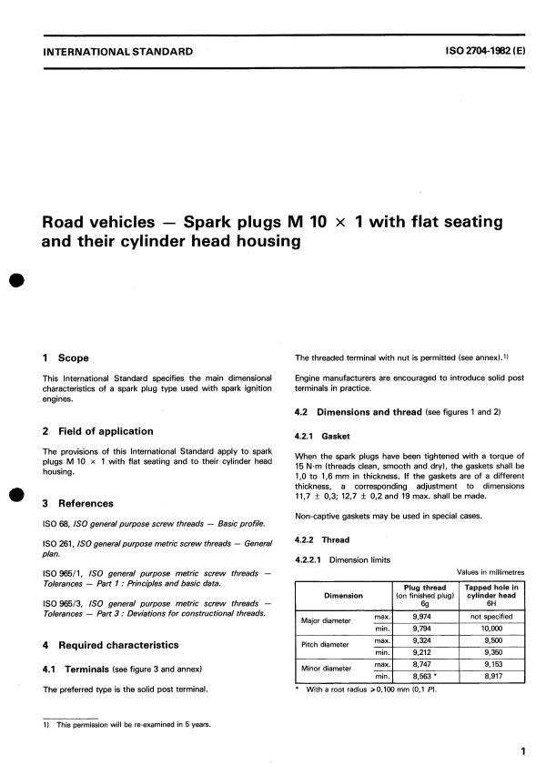 ISO 2704:1982 - Road vehicles -- Spark plugs M 10 x 1 with flat seating and their cylinder head housing