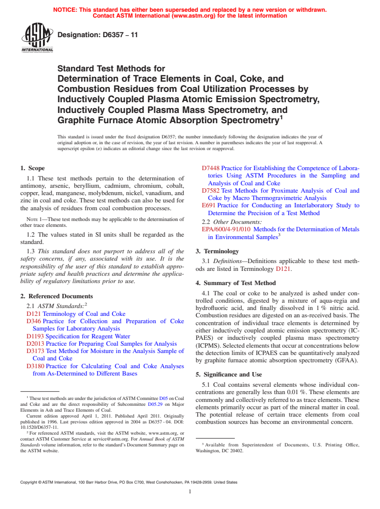 ASTM D6357-11 - Test Methods for Determination of Trace Elements in Coal, Coke, & Combustion Residues from Coal Utilization Processes by Inductively Coupled Plasma Atomic Emission, Inductively Coupled Plasma Mass, & Graphite Furnace Atomic Absorption Spectrometry