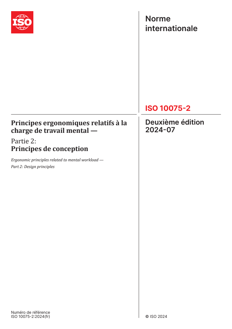 ISO 10075-2:2024 - Principes ergonomiques relatifs à la charge de travail mental — Partie 2: Principes de conception
Released:10. 07. 2024