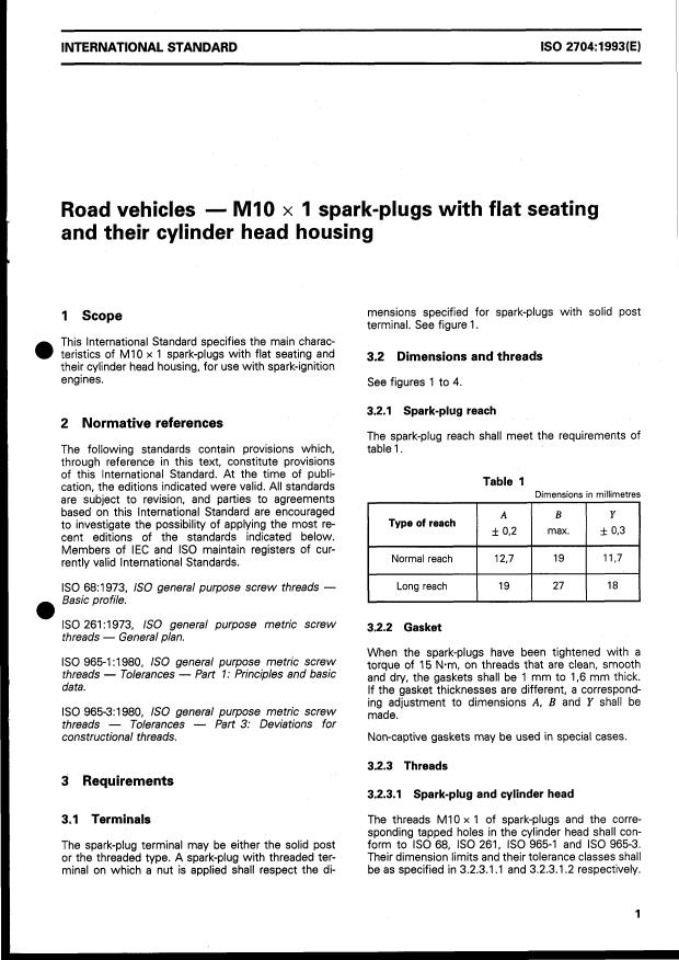 ISO 2704:1993 - Road vehicles -- M10 x 1 spark-plugs with flat seating and their cylinder head housing