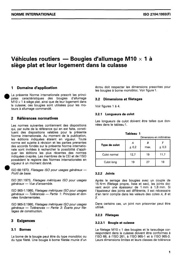 ISO 2704:1993 - Véhicules routiers -- Bougies d'allumage M10 x 1 a siege plat et leur logement dans la culasse