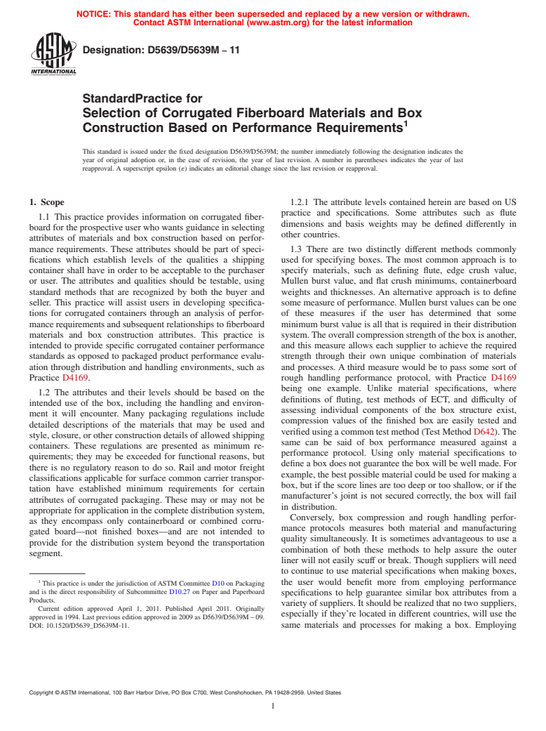 ASTM D5639/D5639M-11 - Standard Practice for Selection of Corrugated Fiberboard Materials and Box Construction Based on Performance Requirements