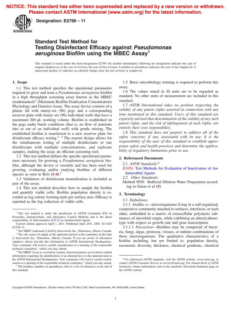 ASTM E2799-11 - Standard Test Method for Testing Disinfectant Efficacy against <span class="italic">Pseudomonas aeruginosa</span> Biofilm using the MBEC Assay