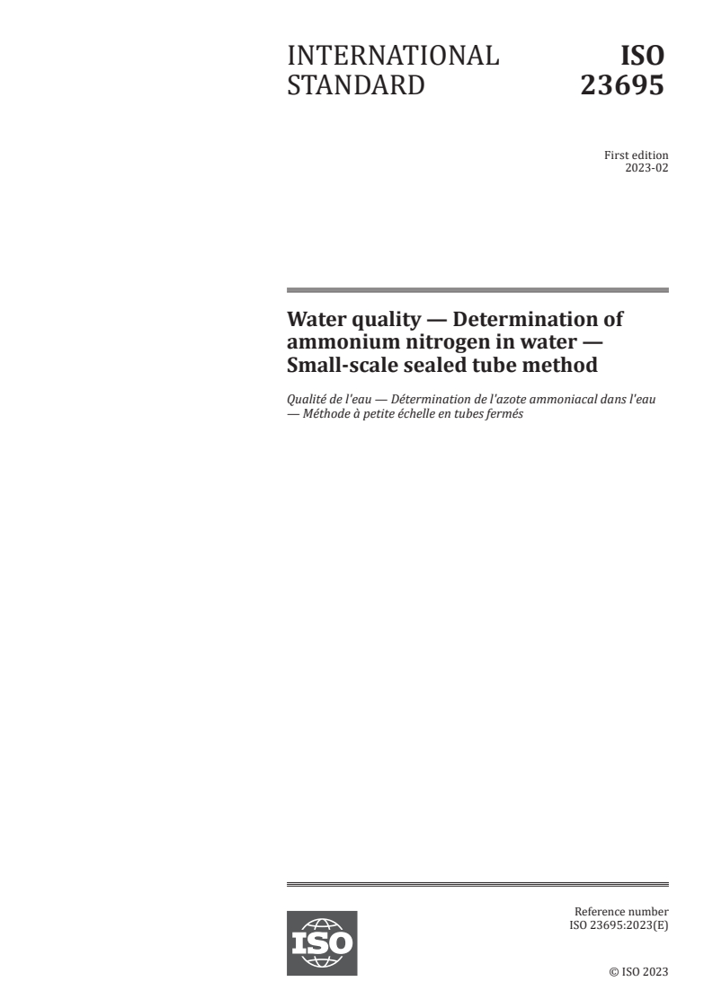 ISO 23695:2023 ISO 23695:2023 - Water quality — Determination of ammonium nitrogen in water — Small-scale sealed tube method
Released:2/2/2023