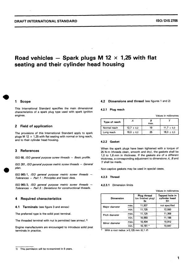 ISO 2705:1982 - Road vehicles -- Spark plugs M 12 x 1,25 with flat seating and their cylinder head housing
