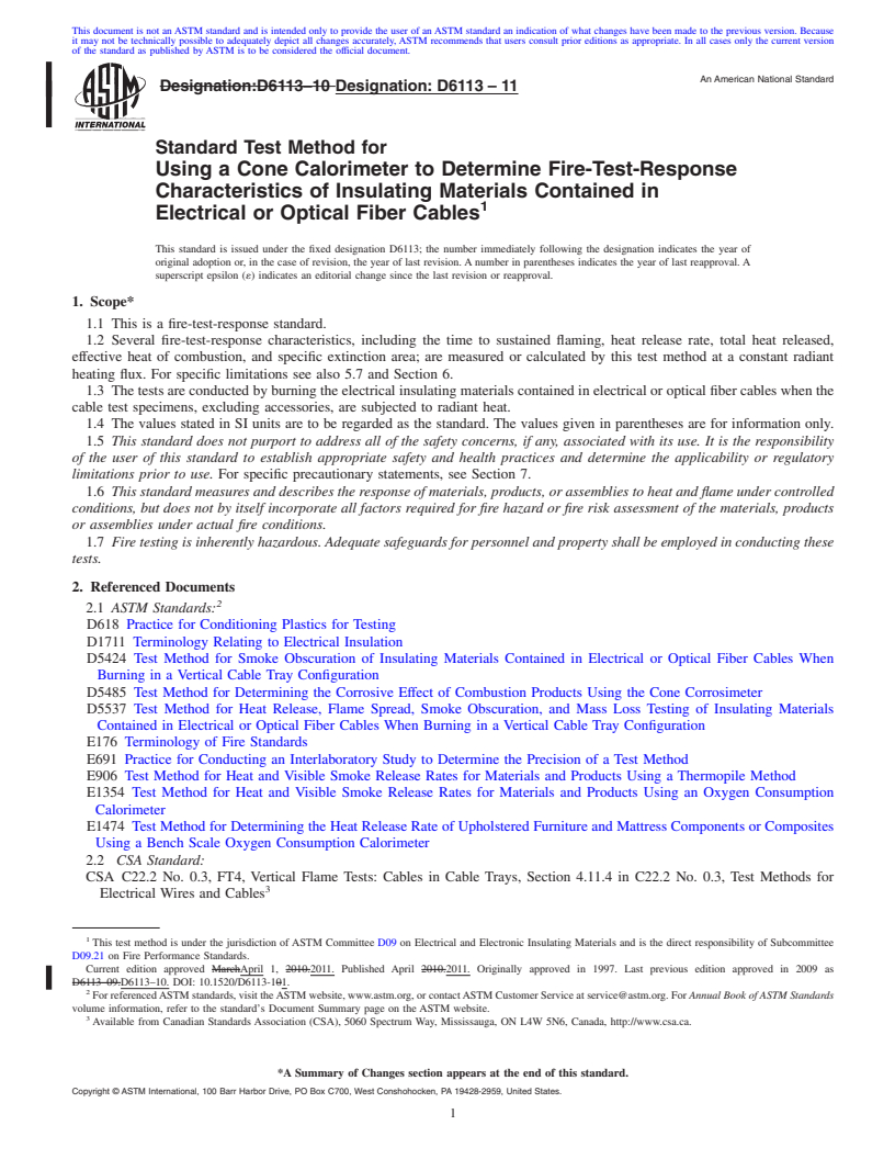 REDLINE ASTM D6113-11 - Standard Test Method for Using a Cone Calorimeter to Determine Fire-Test-Response Characteristics of Insulating Materials Contained in Electrical or Optical Fiber Cables