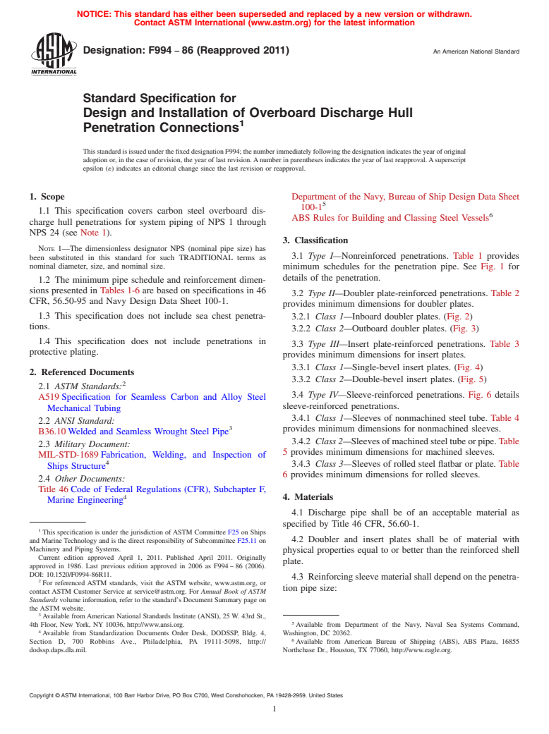 ASTM F994-86(2011) - Standard Specification for Design and Installation of Overboard Discharge Hull Penetration Connections