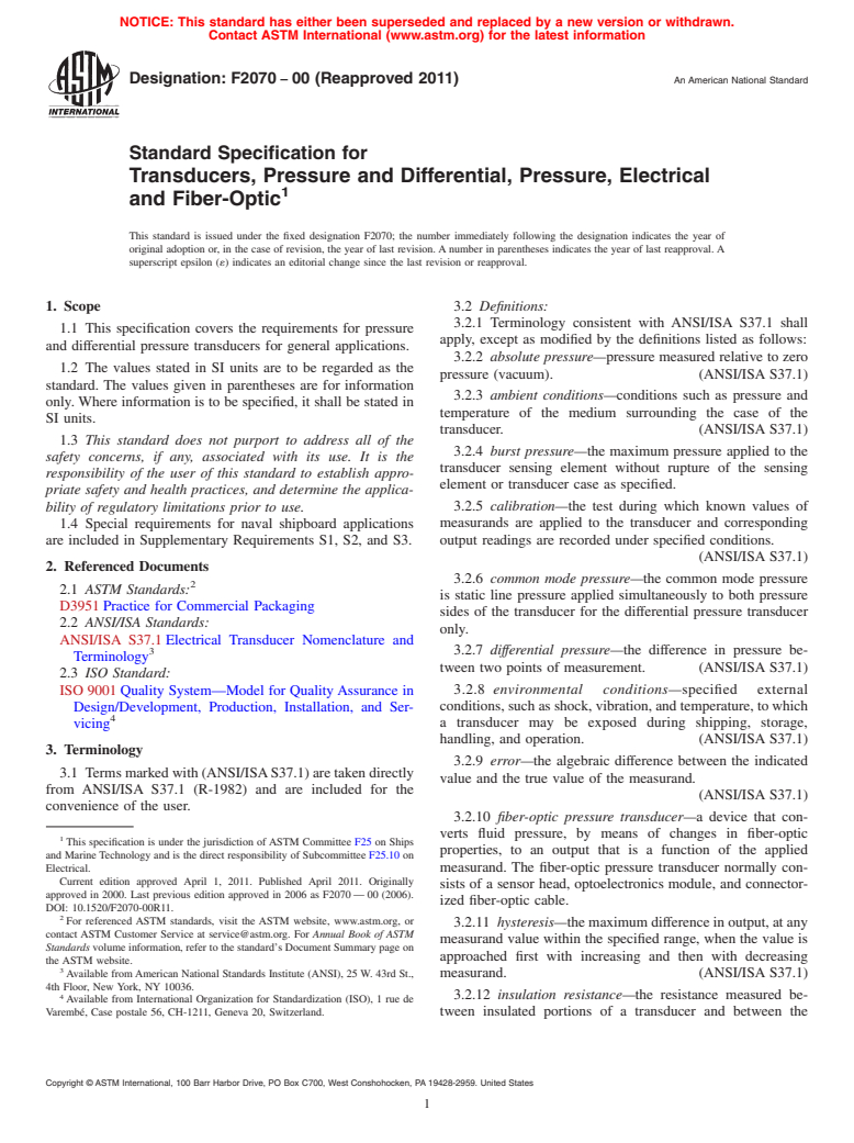 ASTM F2070-00(2011) - Standard Specification for Transducers, Pressure and Differential, Pressure, Electrical and Fiber-Optic