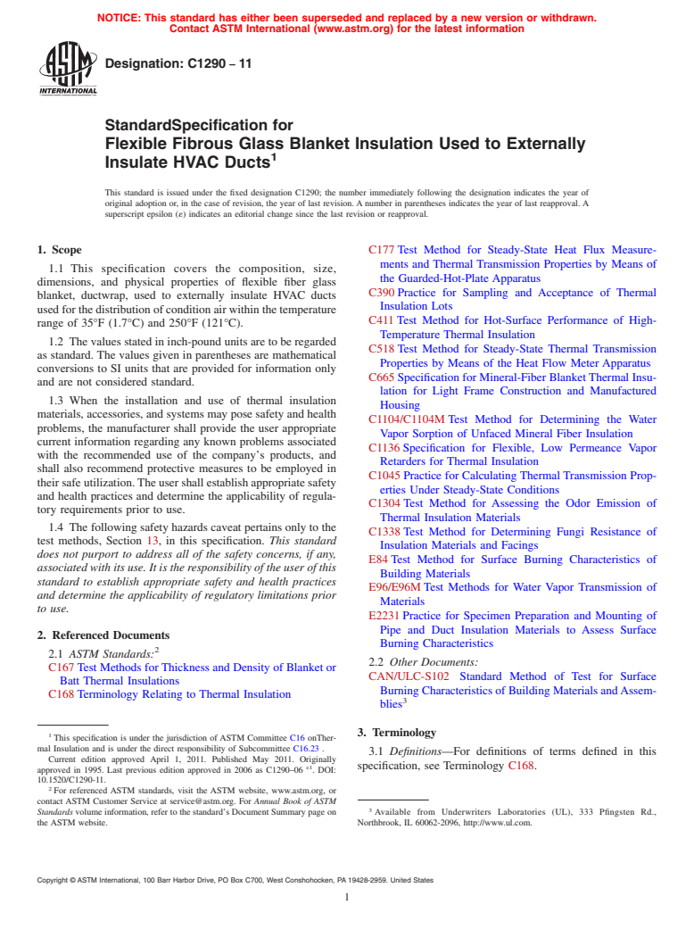 ASTM C1290-11 - Standard Specification for Flexible Fibrous Glass Blanket Insulation Used to Externally Insulate HVAC Ducts