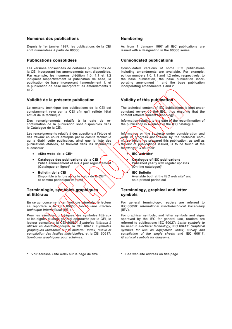 IEC 61290-2-1:1998 IEC 61290-2-1:1998 - Optical fibre amplifiers - Basic specification - Part 2-1: Test methods for optical power parameters - Optical spectrum analyzer
Released:5/29/1998
Isbn:283184391X - Page 2 preview