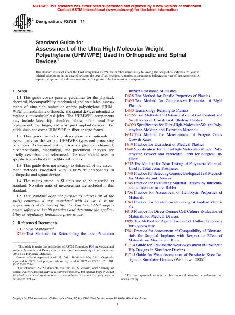 ASTM F2759-11 - Standard Guide for Assessment of the Ultra High Molecular Weight Polyethylene (UHMWPE) Used in Orthopedic and Spinal Devices