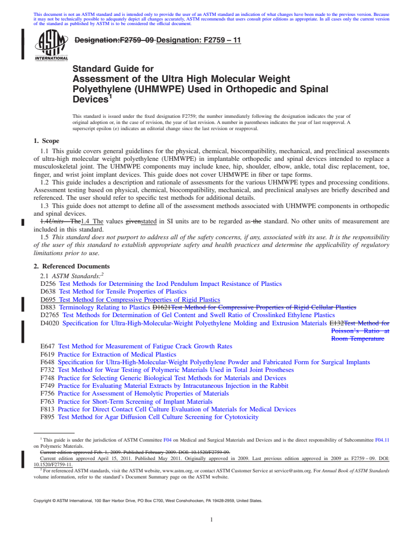 REDLINE ASTM F2759-11 - Standard Guide for Assessment of the Ultra High Molecular Weight Polyethylene (UHMWPE) Used in Orthopedic and Spinal Devices