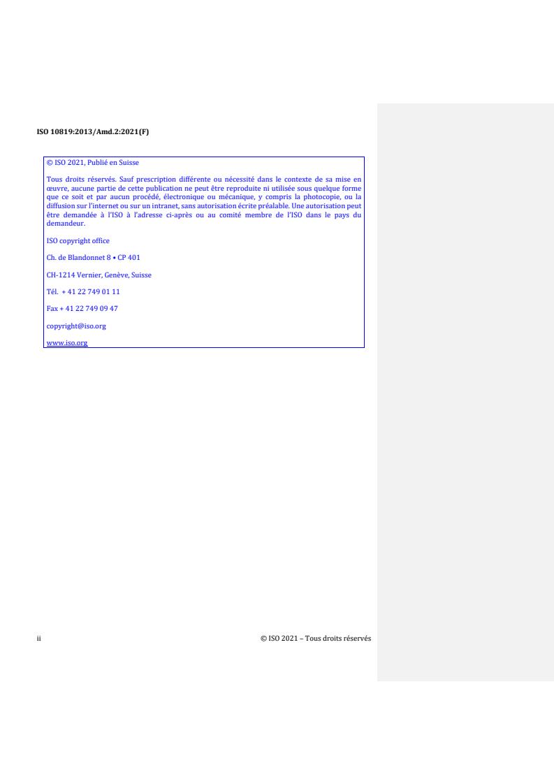 ISO 10819:2013/Amd 2:2021 REDLINE ISO 10819:2013/Amd 2:2021 - Mechanical vibration and shock — Hand-arm vibration — Measurement and evaluation of the vibration transmissibility of gloves at the palm of the hand — Amendment 2
Released:9/23/2021 - Page 2 preview