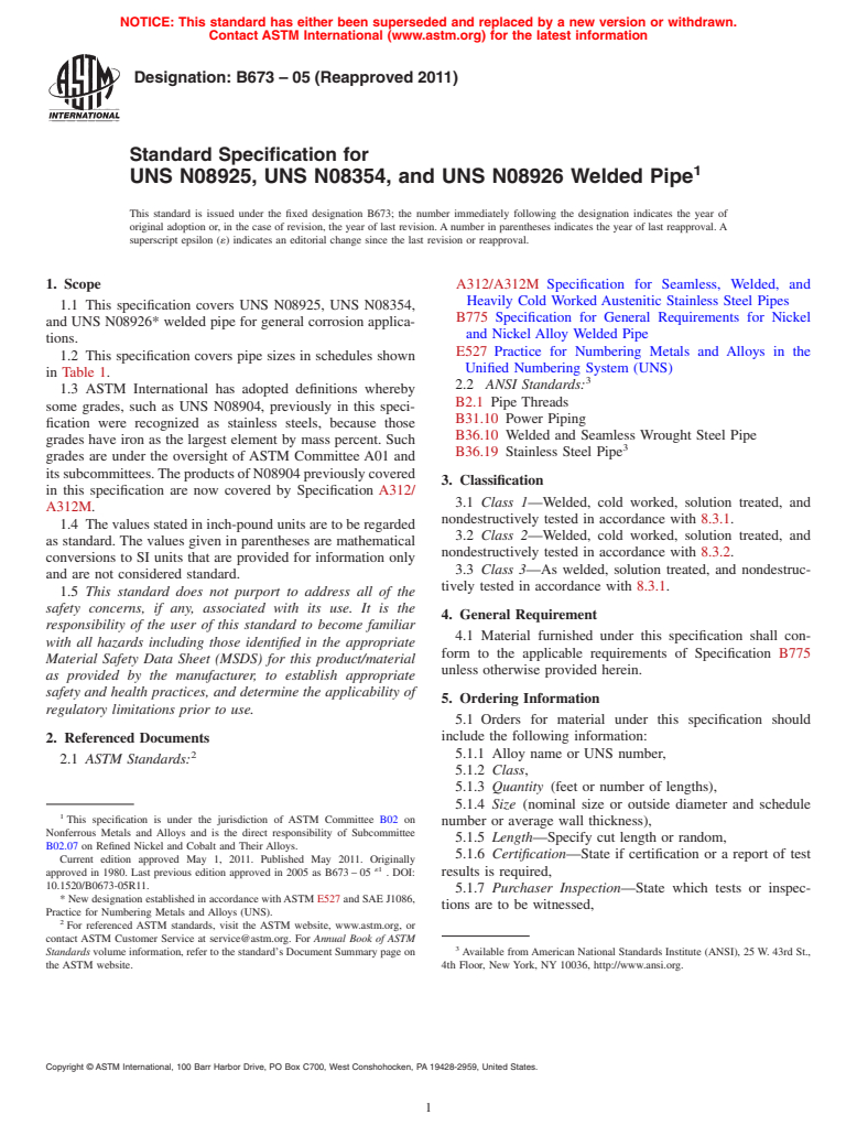 ASTM B673-05(2011) - Standard Specification for UNS N08925, UNS N08354, and UNS N08926 Welded Pipe