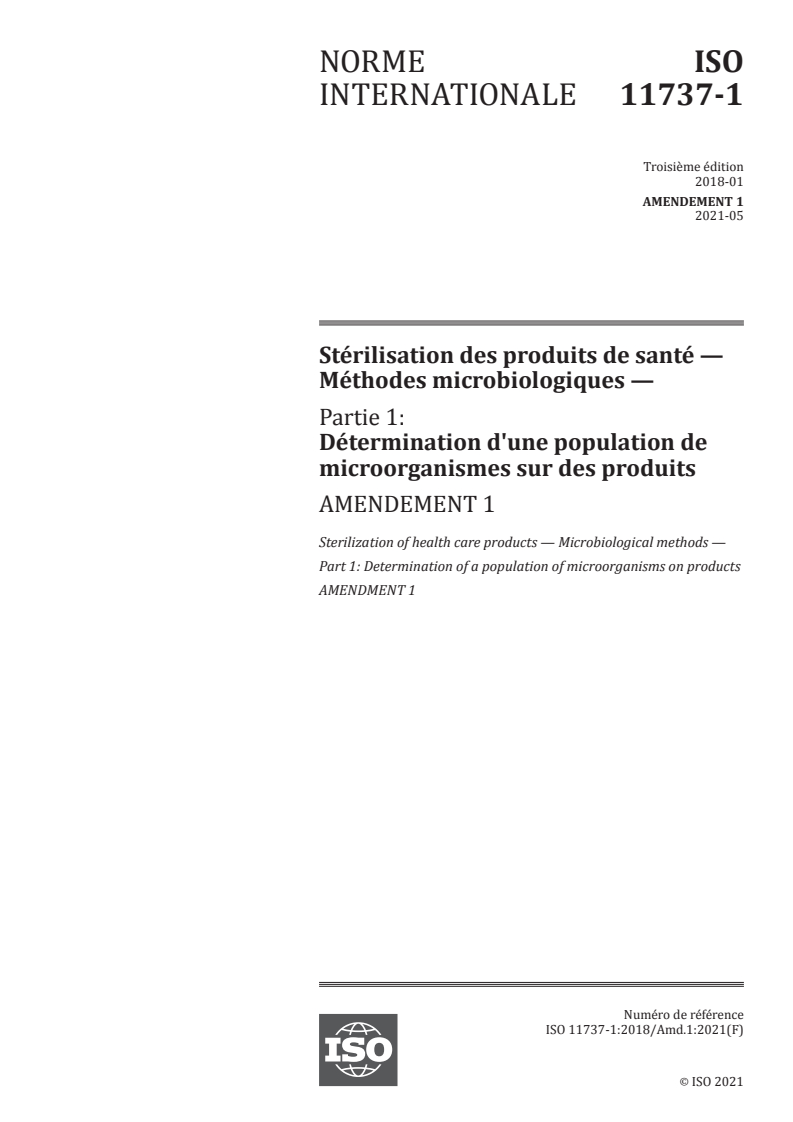 ISO 11737-1:2018/Amd 1:2021 ISO 11737-1:2018/Amd 1:2021 - Stérilisation des produits de santé — Méthodes microbiologiques — Partie 1: Détermination d'une population de microorganismes sur des produits — Amendement 1
Released:5/19/2021