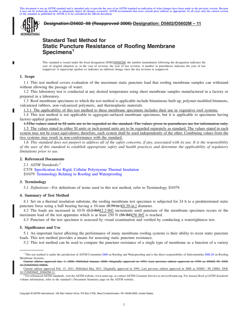 REDLINE ASTM D5602/D5602M-11 - Standard Test Method for Static Puncture Resistance of Roofing Membrane Specimens