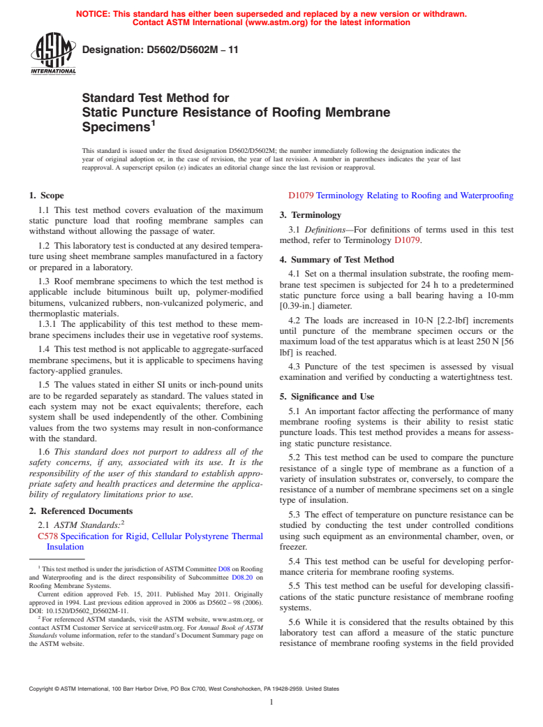 ASTM D5602/D5602M-11 - Standard Test Method for Static Puncture Resistance of Roofing Membrane Specimens