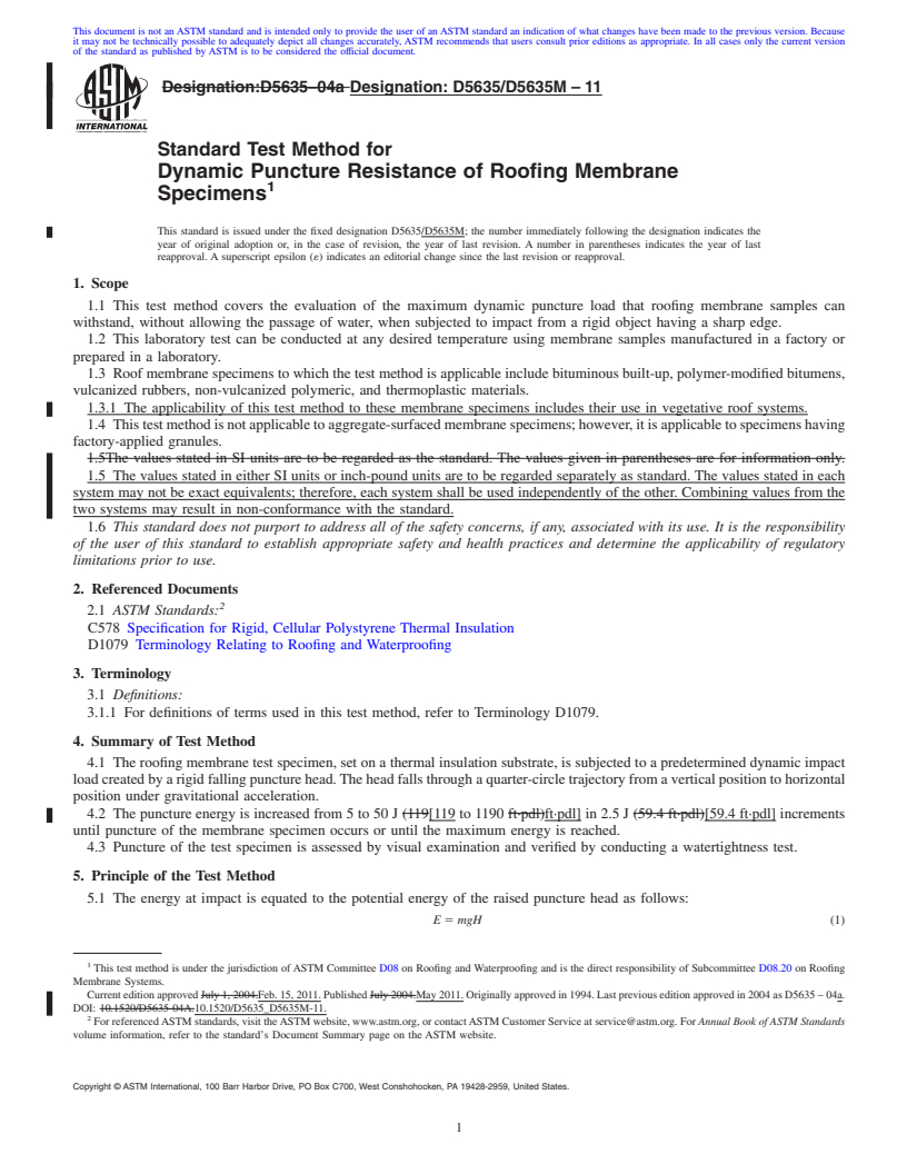 REDLINE ASTM D5635/D5635M-11 - Standard Test Method for Dynamic Puncture Resistance of Roofing Membrane Specimens